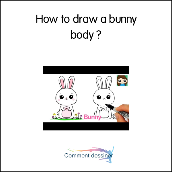How to draw a bunny body